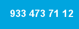 933 473 71 12